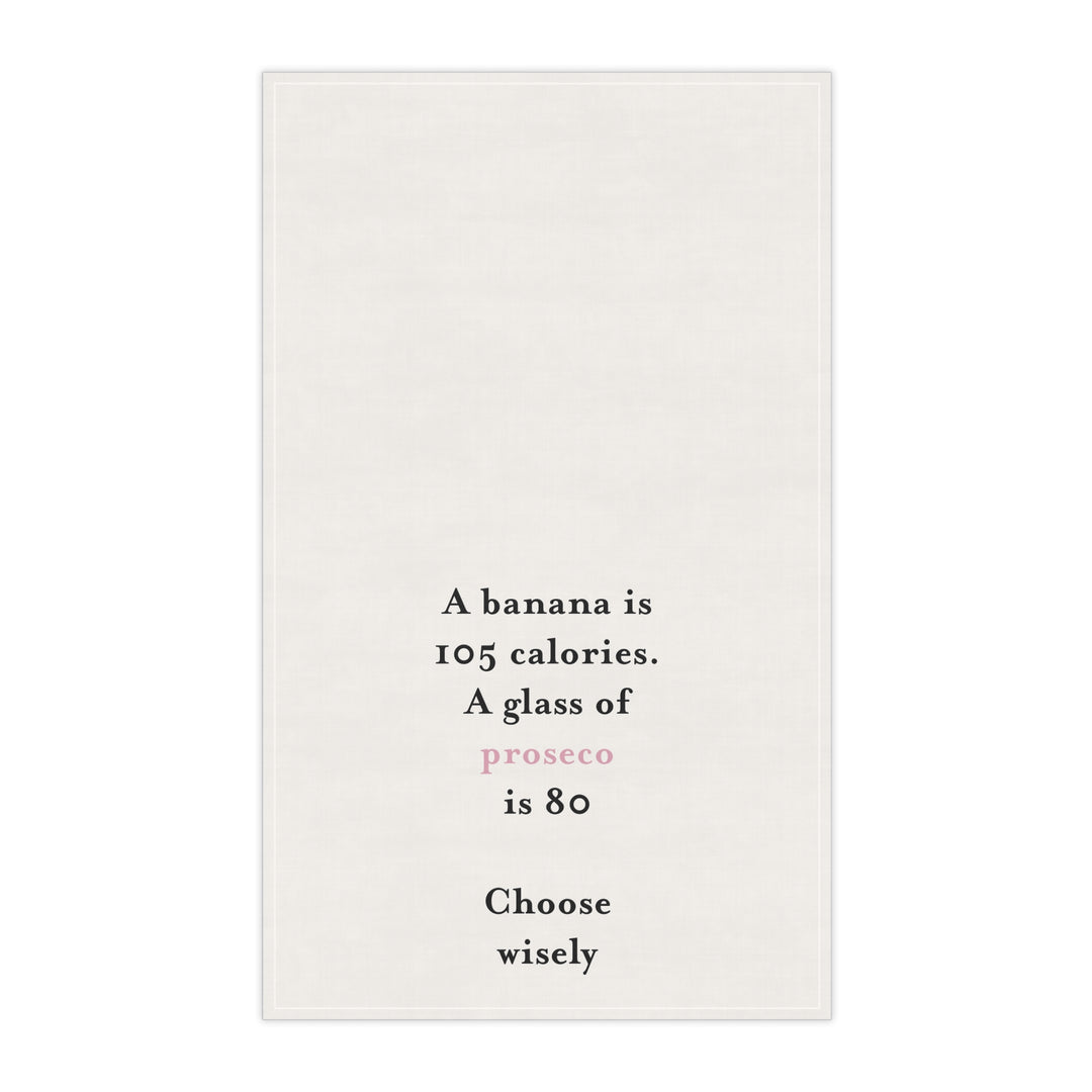 Choose Wisely Tea Towel