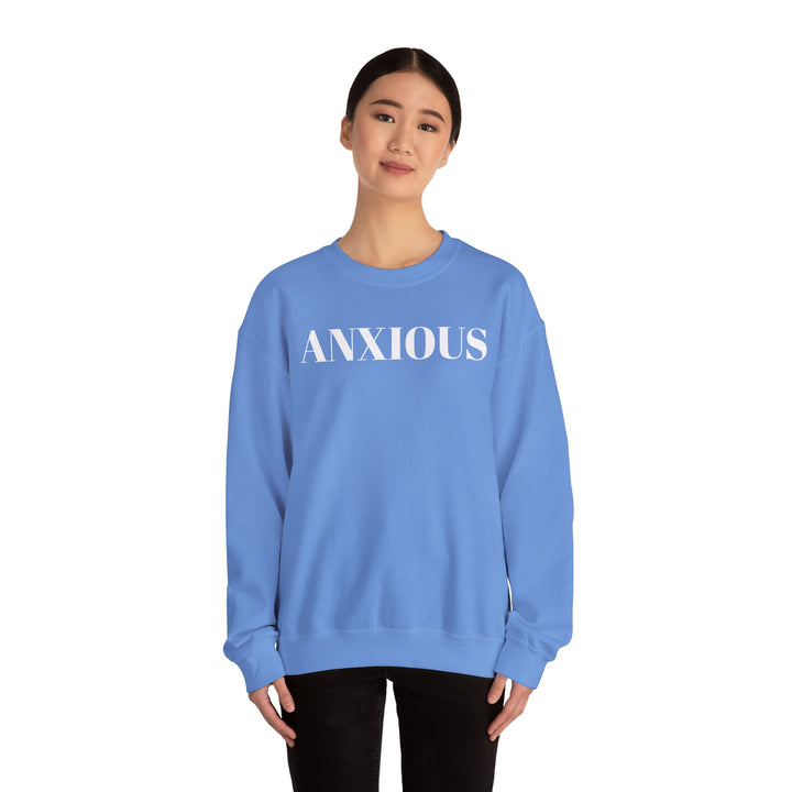 Anxious Crewneck Sweatshirt